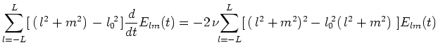 $\displaystyle \sum_{l=-L}^{L}[\,(\,l^2+m^2)\,-l_0\,\!\!^2\,]\frac{d}{dt}E_{lm}(...
...2\,\nu \!\!\sum_{l=-L}^{L}[\,(\,l^2+m^2)^2-l_0\,\!\!^2(\,l^2+m^2)\,\,]E_{lm}(t)$
