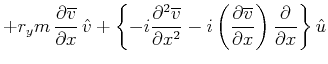 $\displaystyle +r_ym\,\frac{\partial \overline{v}}{\partial x}\,\hat{v}
+\left\{...
...ial \overline{v}}{\partial x}\right)\frac{\partial }{\partial x}\right\}\hat{u}$