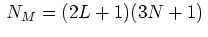 $ \,N_M=(2L+1)(3N+1)\,$