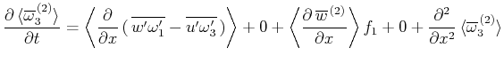 $\displaystyle \frac{\partial \,\langle \overline{\omega }_3^{\,(2)}\rangle }{\p...
...0+\frac{\partial ^2}{\partial x^2}\,\langle \overline{\omega }_3^{\,(2)}\rangle$